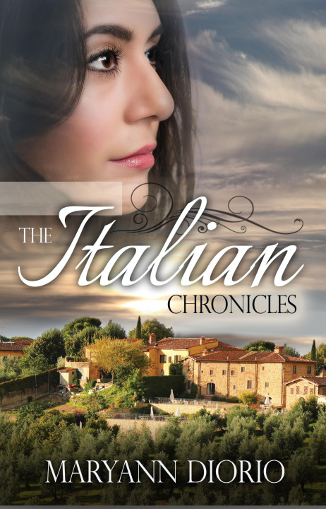 E-knjiga Italian Chronicles: The Complete Trilogy MaryAnn Diorio