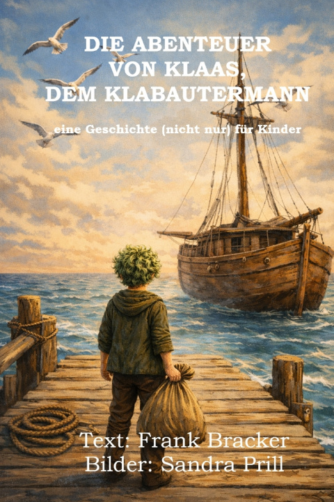 E-knjiga Die Abenteuer von Klaas, dem Klabautermann Frank Bracker