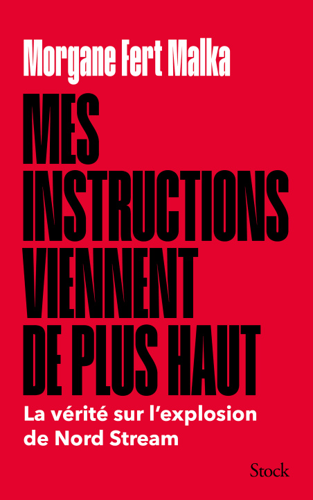 Kniha Mes instructions viennent de plus haut Morgane Fert Malka