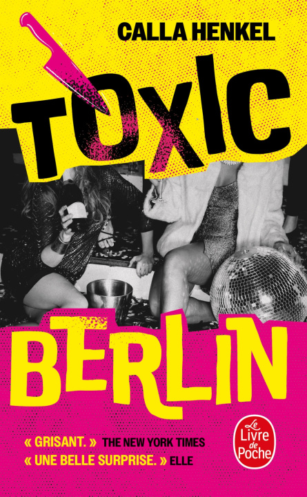 Kniha Toxic Berlin Calla Henkel