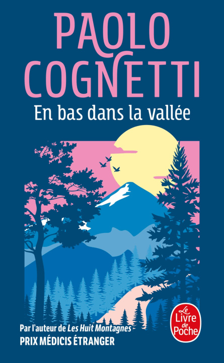 Kniha En bas dans la vallée Paolo Cognetti