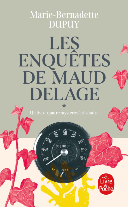 Knjiga Les Enquêtes de Maud Delage, Volume 1 Marie-Bernadette Dupuy