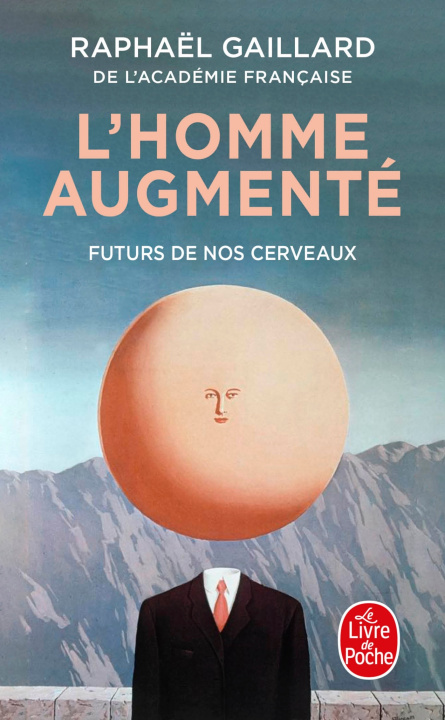 Buch L'Homme augmenté Raphaël Gaillard