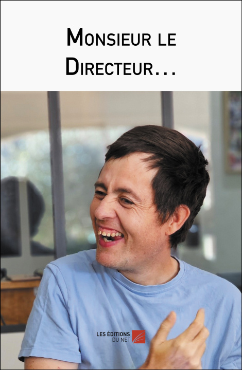 Kniha Monsieur le Directeur… Olivier Barbet