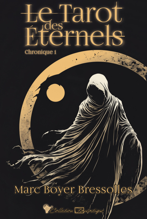 Kniha Le tarot des éternels Boyer Bressolles