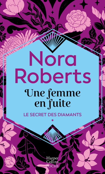 Knjiga Une femme en fuite Nora Roberts