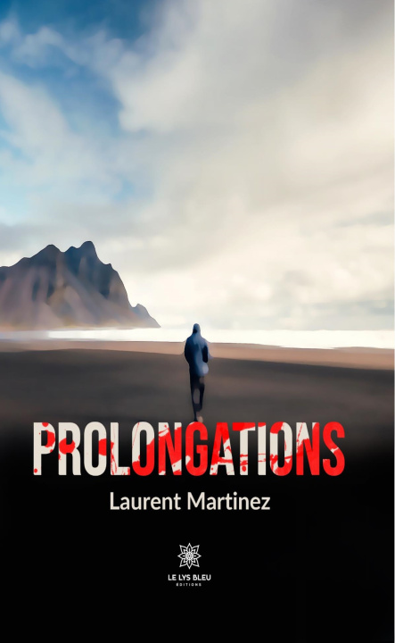 Kniha Prolongations Laurent Martinez