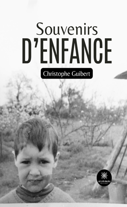 Book Souvenirs d'enfance Christophe Guibert