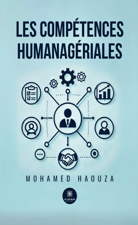 Kniha Les compétences humanagériales Mohamed Haouza
