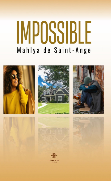 Kniha Impossible Mahlya de Saint-Ange