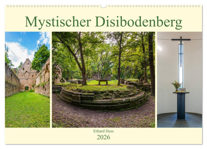 Kalendár/Diár Mystischer Disibodenberg (Wandkalender 2026 DIN A2 quer), CALVENDO Monatskalender Calvendo