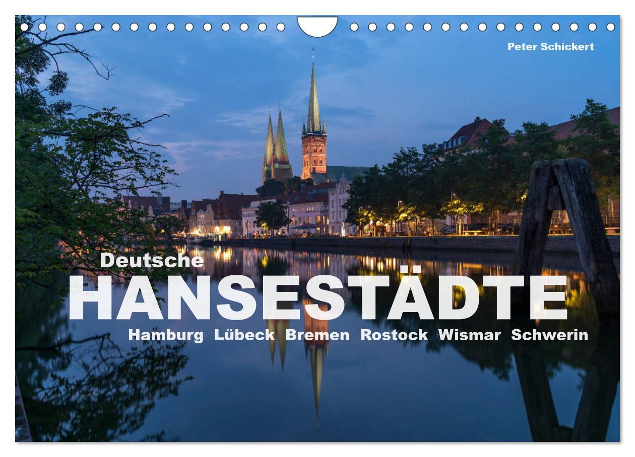 Kalendář/Diář Deutsche Hansestädte (Wandkalender 2026 DIN A4 quer), CALVENDO Monatskalender Calvendo