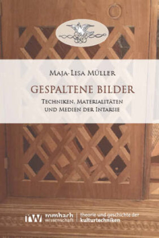 Kniha Gespaltene Bilder Maja-Lisa Müller