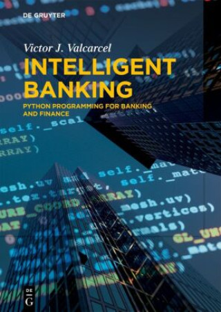 Kniha Intelligent Banking Victor J. Valcarcel