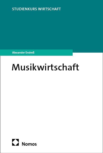Kniha Musikwirtschaft Alexander Endreß