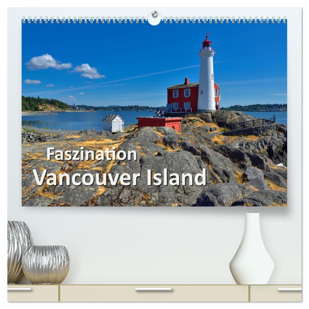 Kalendár/Diár Faszination Vancouver Island (hochwertiger Premium Wandkalender 2026 DIN A2 quer), Kunstdruck in Hochglanz Calvendo