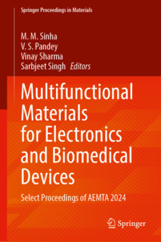Boek Multifunctional Materials for Electronics and Biomedical Devices M. M. Sinha