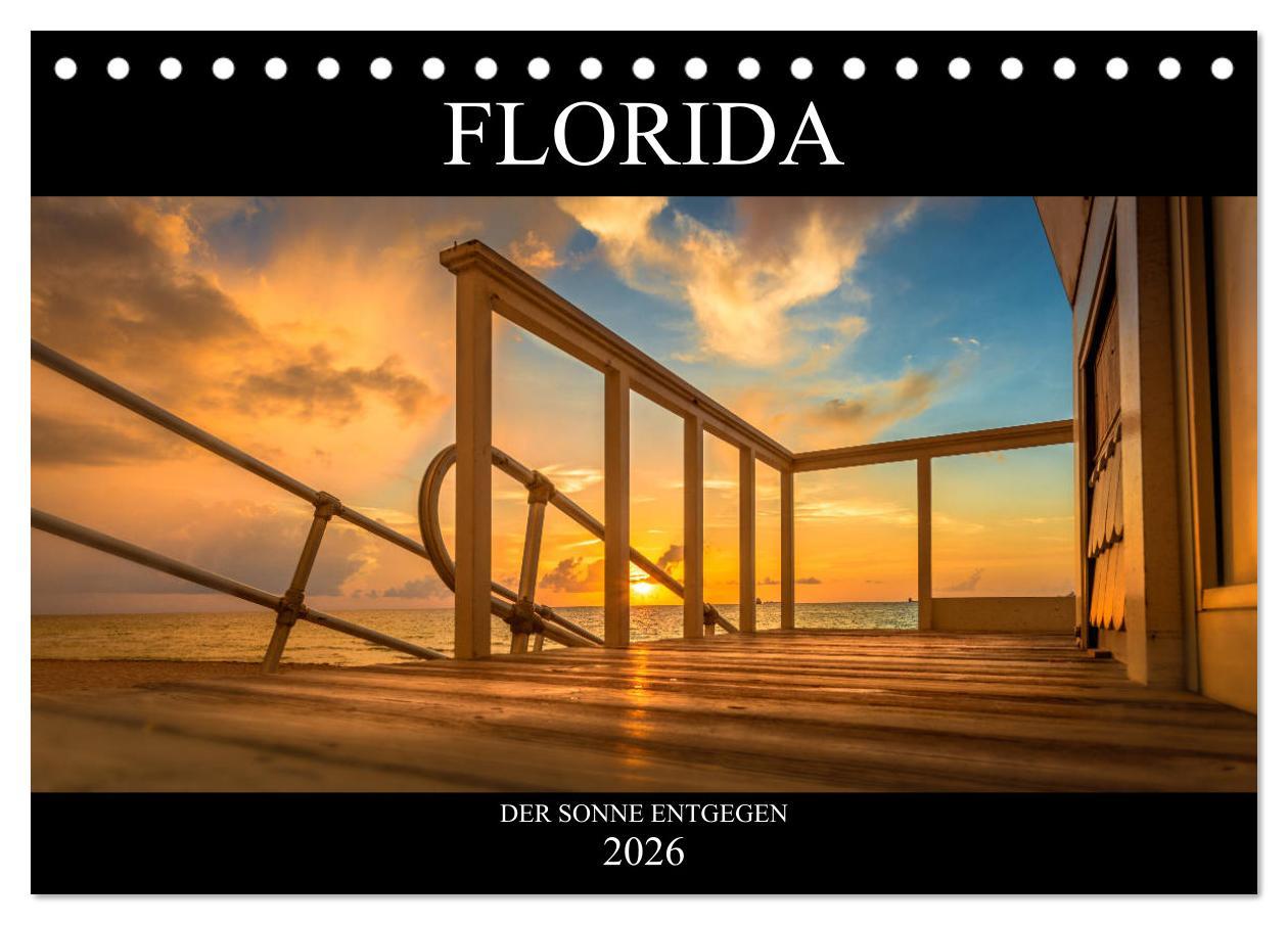 Kalendár/Diár Florida. Der Sonne entgegen. (Tischkalender 2026 DIN A5 quer), CALVENDO Monatskalender Calvendo