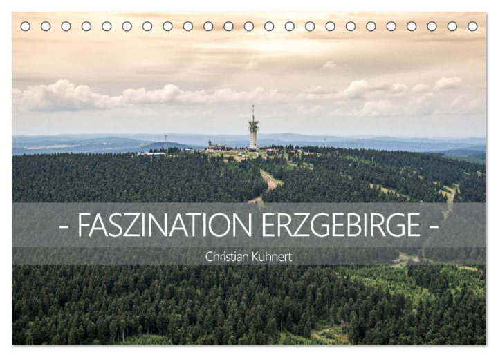 Kalendář/Diář Faszination Erzgebirge (Tischkalender 2026 DIN A5 quer), CALVENDO Monatskalender Calvendo