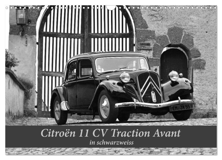 Kalendář/Diář Citroën 11 CV Traction Avant in schwarzweiss (Wandkalender 2026 DIN A3 quer), CALVENDO Monatskalender Calvendo