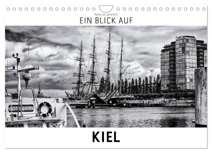 Kalendář/Diář Ein Blick auf Kiel (Wandkalender 2026 DIN A4 quer), CALVENDO Monatskalender Calvendo