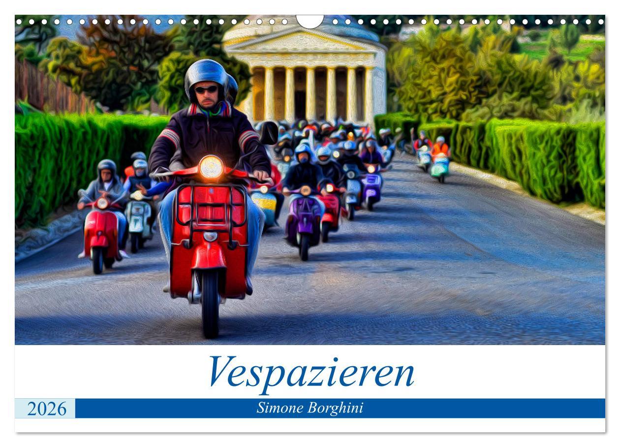 Kalendář/Diář Vespazieren (Wandkalender 2026 DIN A3 quer), CALVENDO Monatskalender Calvendo