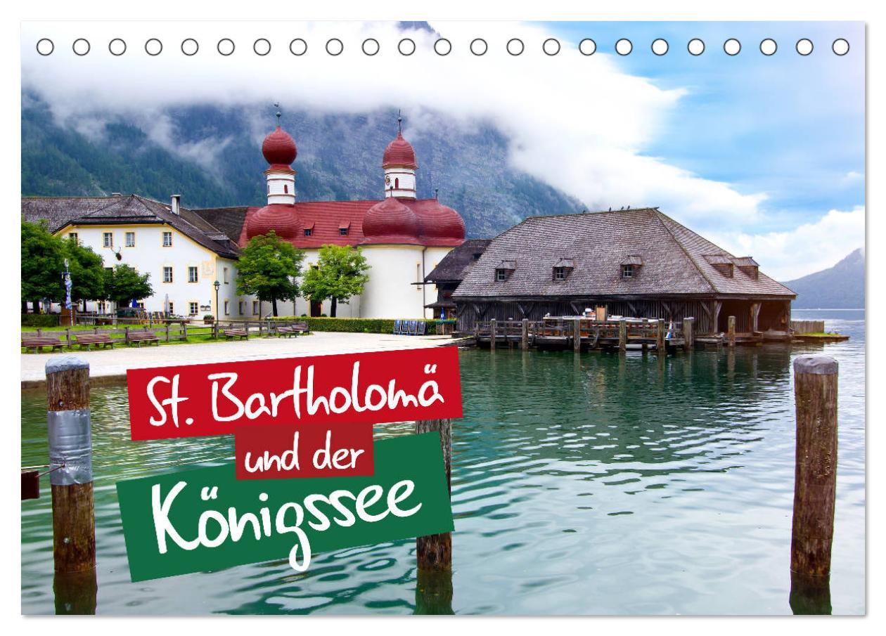 Kalendár/Diár St. Bartholomä und der Königssee (Tischkalender 2026 DIN A5 quer), CALVENDO Monatskalender Calvendo