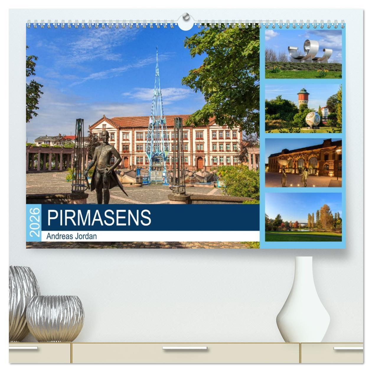Kalendář/Diář Pirmasens (hochwertiger Premium Wandkalender 2026 DIN A2 quer), Kunstdruck in Hochglanz Calvendo