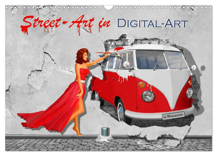 Kalendár/Diár Street-Art in Digital-Art by Mausopardia (Wandkalender 2026 DIN A3 quer), CALVENDO Monatskalender Calvendo