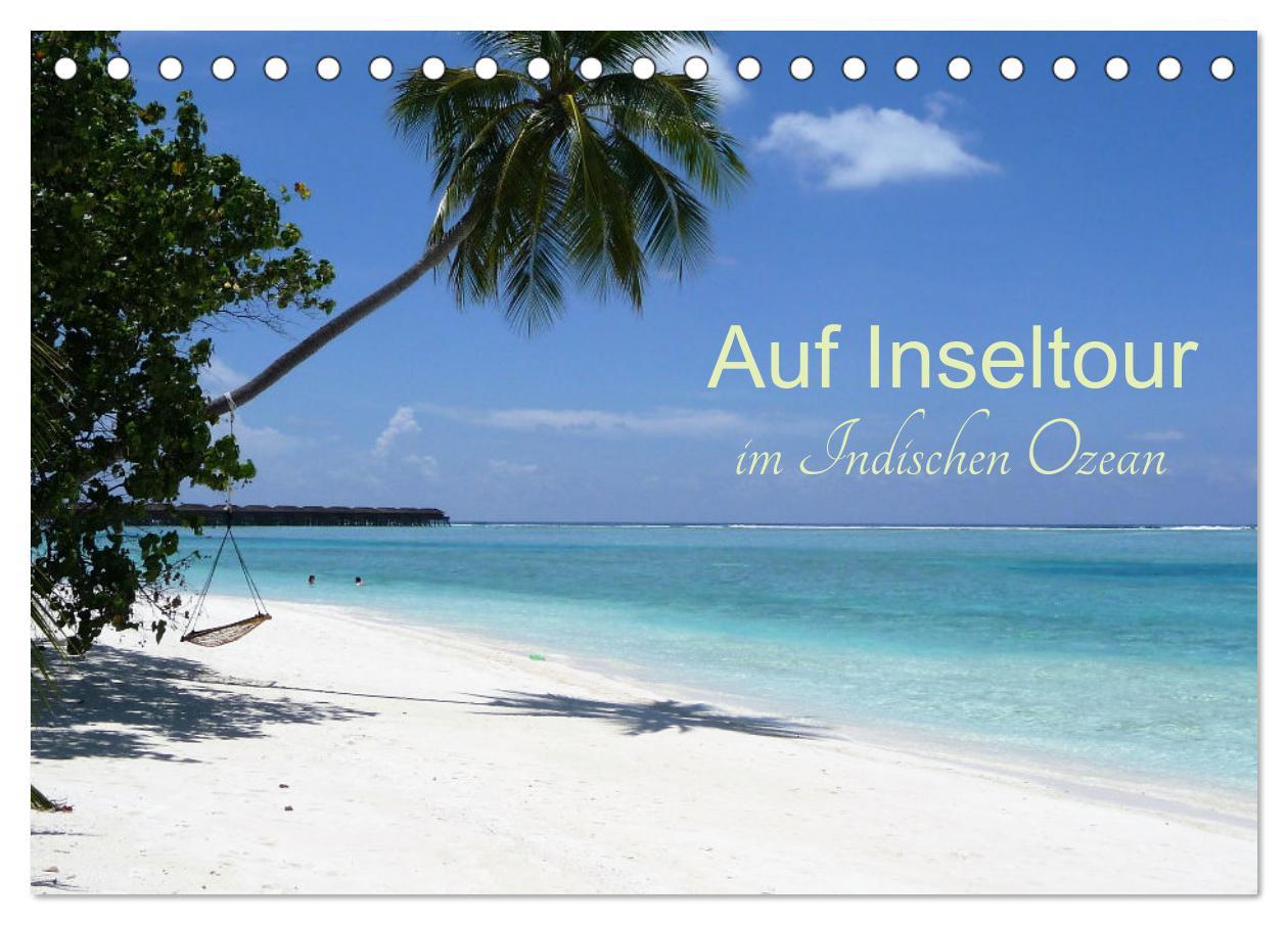 Kalendář/Diář Auf Inseltour im Indischen Ozean (Tischkalender 2026 DIN A5 quer), CALVENDO Monatskalender Calvendo