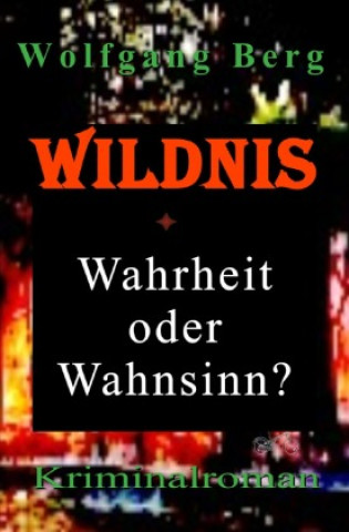Kniha Der Tote in der Heide Wolfgang Berg