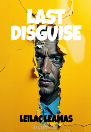 Book Last Disguise Leilac Leamas