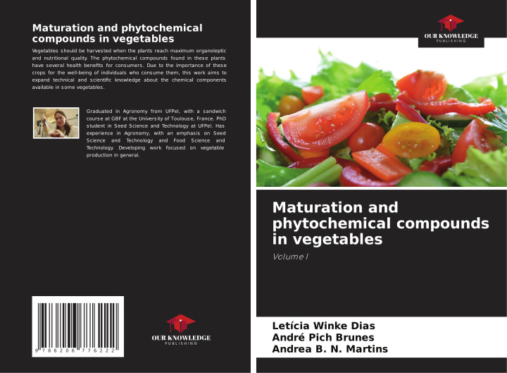 Kniha Maturation and phytochemical compounds in vegetables Leticia Winke Dias