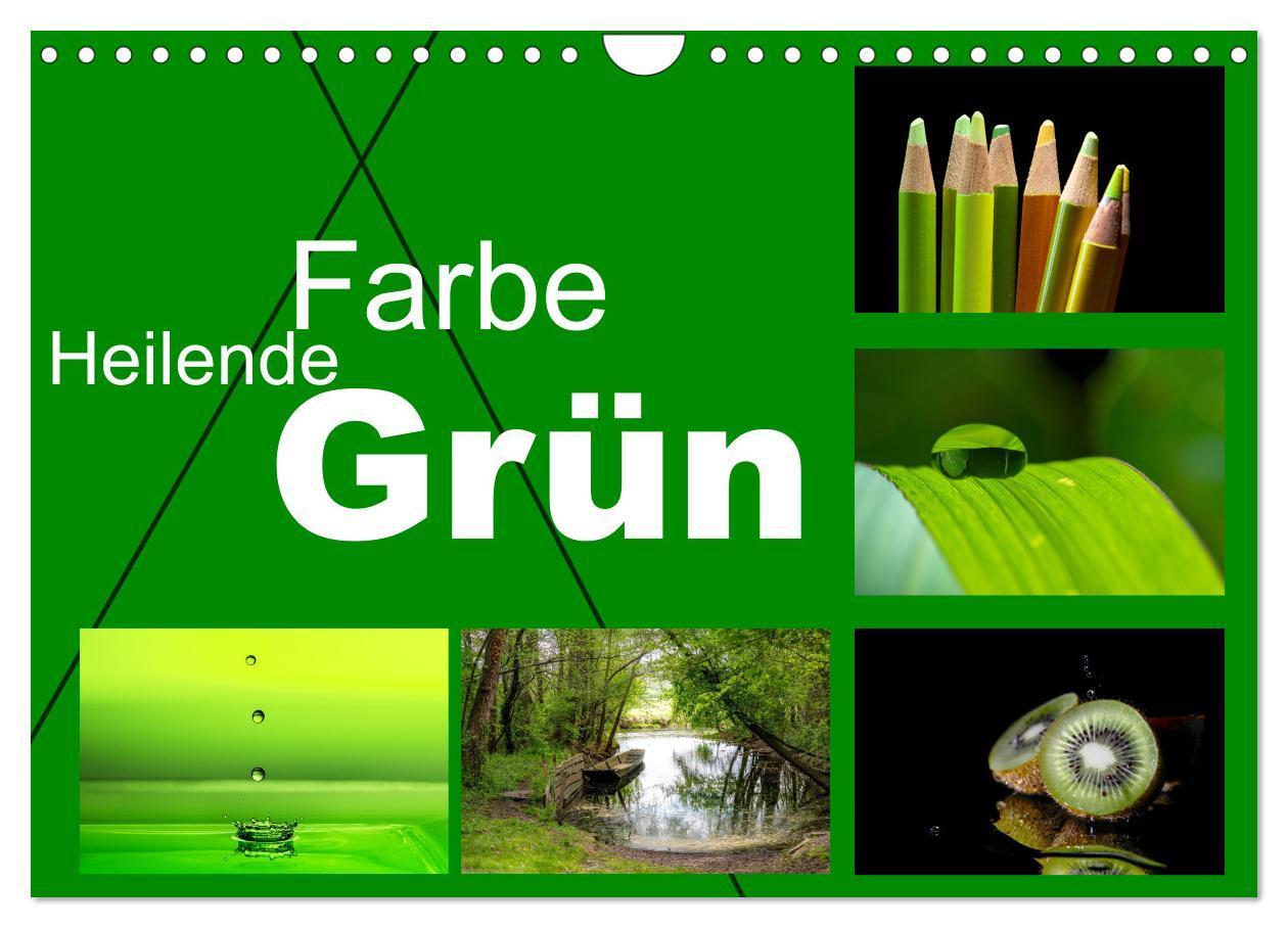 Kalendár/Diár Heilende Farbe Grün (Wandkalender 2026 DIN A4 quer), CALVENDO Monatskalender Calvendo
