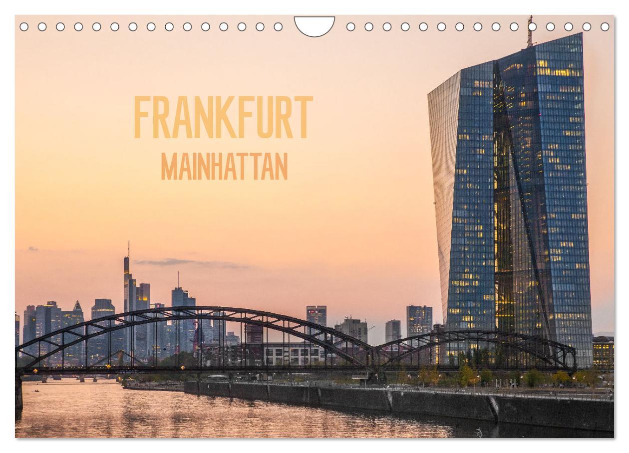 Kalendář/Diář Frankfurt Mainhattan (Wandkalender 2026 DIN A4 quer), CALVENDO Monatskalender Calvendo