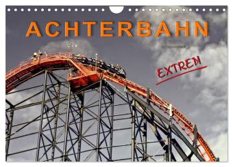 Kalendár/Diár Achterbahn - extrem (Wandkalender 2026 DIN A4 quer), CALVENDO Monatskalender Calvendo