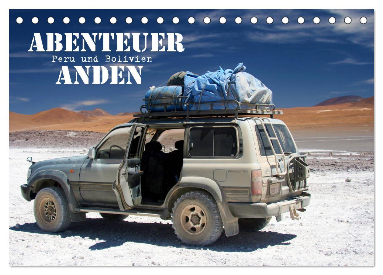 Kalendár/Diár Abenteuer Anden - Peru und Bolivien (Tischkalender 2026 DIN A5 quer), CALVENDO Monatskalender Calvendo