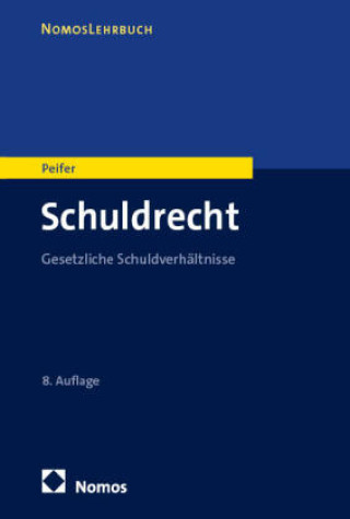 Kniha Schuldrecht Karl-Nikolaus Peifer
