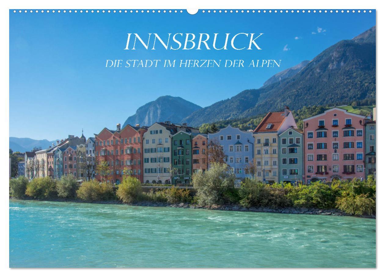 Kalendář/Diář Innsbruck - Die Stadt im Herzen der Alpen (Wandkalender 2026 DIN A2 quer), CALVENDO Monatskalender Calvendo