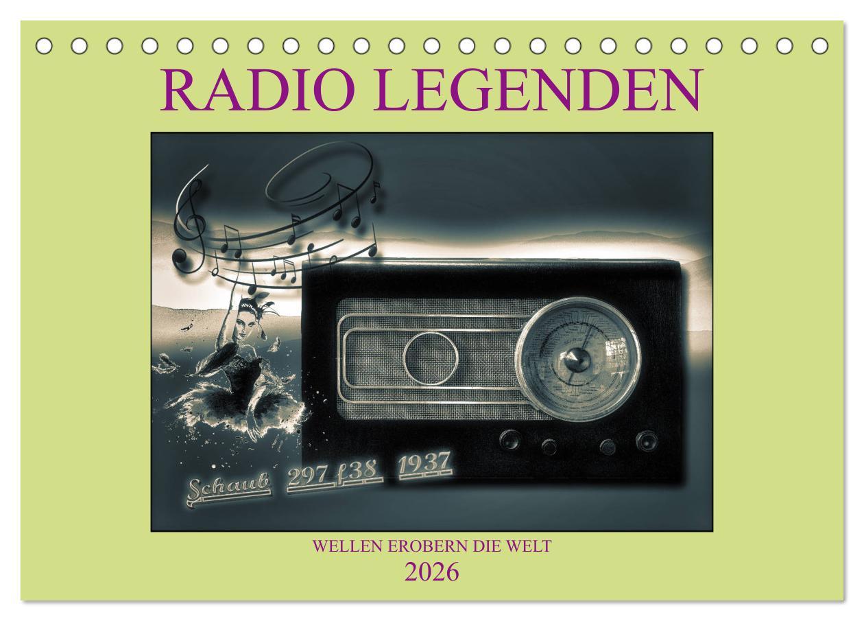 Kalendár/Diár RADIO LEGENDEN (Tischkalender 2026 DIN A5 quer), CALVENDO Monatskalender Calvendo