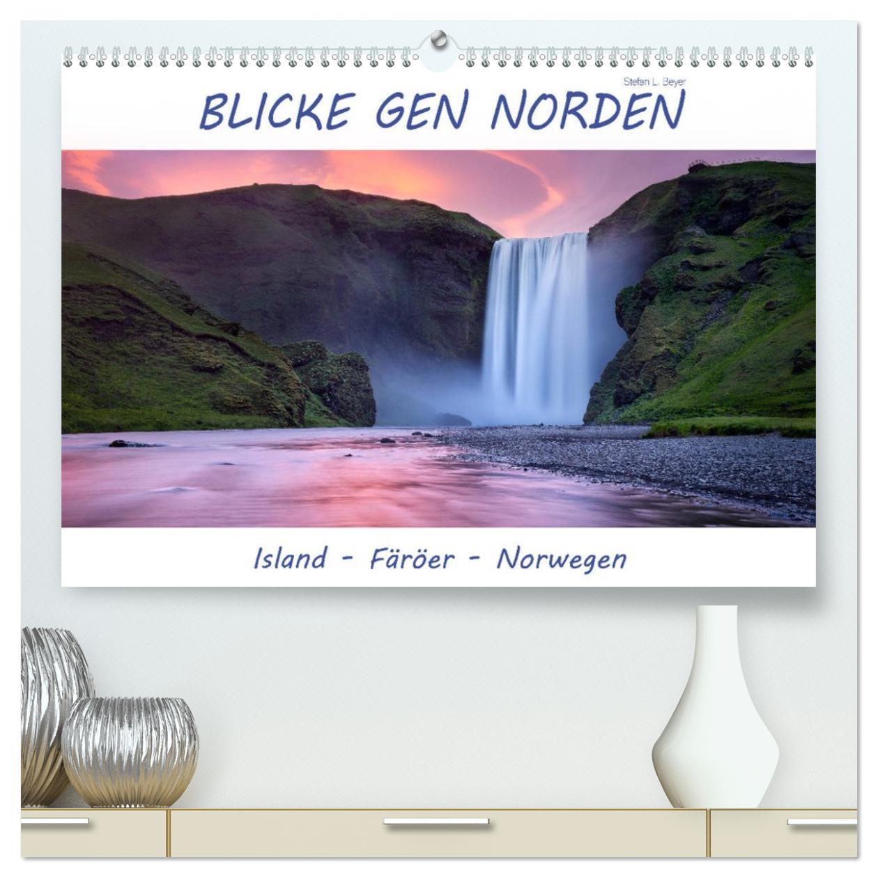 Kalendár/Diár Blicke gen Norden (hochwertiger Premium Wandkalender 2026 DIN A2 quer), Kunstdruck in Hochglanz Calvendo