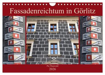 Kalendár/Diár Fassadenreichtum in Görlitz (Wandkalender 2026 DIN A4 quer), CALVENDO Monatskalender Calvendo