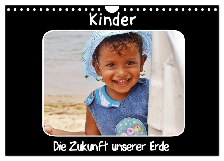 Kalendář/Diář Kinder Die Zukunft unserer Erde (Wandkalender 2026 DIN A4 quer), CALVENDO Monatskalender Calvendo