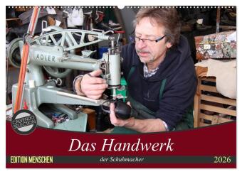 Kalendář/Diář Das Handwerk der Schuhmacher (Wandkalender 2026 DIN A2 quer), CALVENDO Monatskalender Calvendo