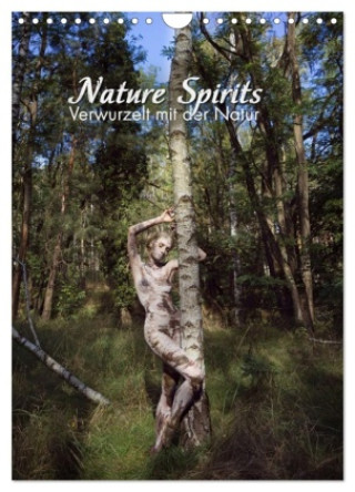 Kalendář/Diář Nature Spirits - Verwurzelt mit der Natur (Wandkalender 2026 DIN A4 hoch), CALVENDO Monatskalender Calvendo