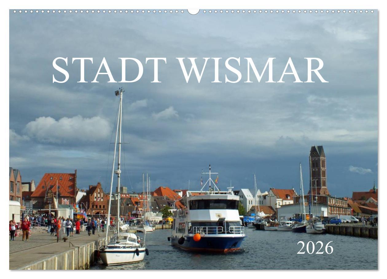 Kalendář/Diář Stadt Wismar 2026 (Wandkalender 2026 DIN A2 quer), CALVENDO Monatskalender Calvendo