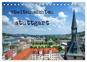 Kalendár/Diár stadtansichten stuttgart (Tischkalender 2026 DIN A5 quer), CALVENDO Monatskalender Calvendo