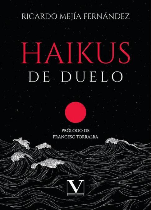 Knjiga Haikus De Duelo Ricardo Mejía Fernández