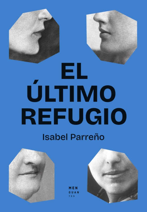 Book El Ultimo Refugio Isabel Parreño