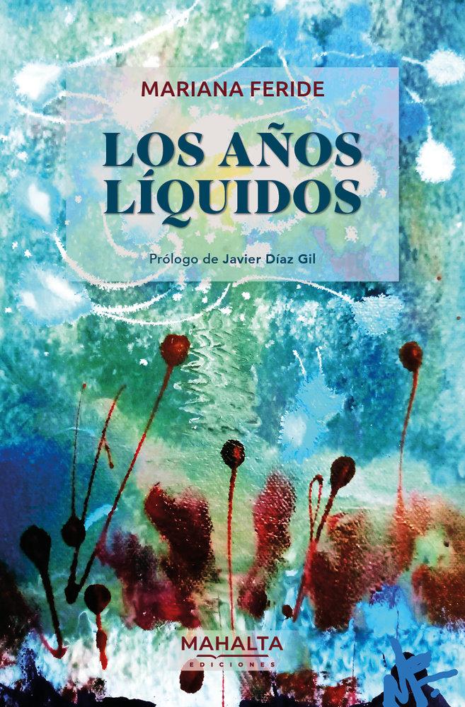 Knjiga Los AŃOs Liquidos 